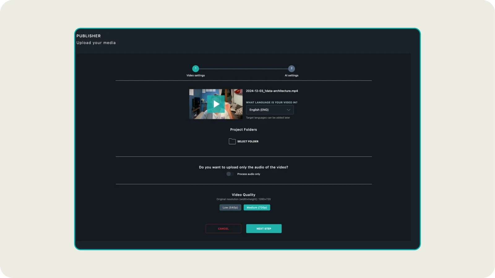 Our upload wizard: choose the video's language, a project folder and the encoding quality