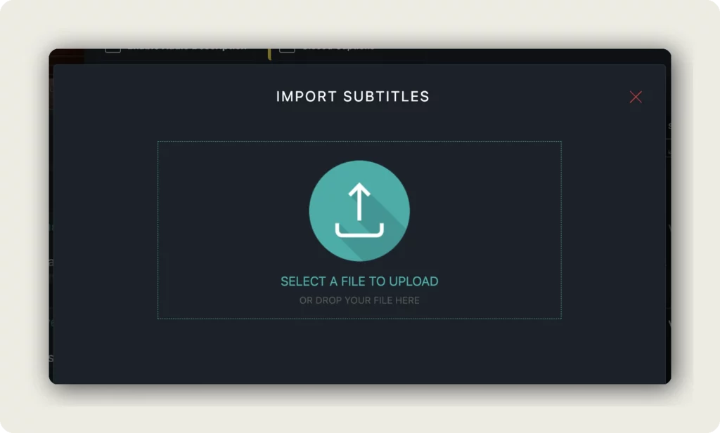 alugha Import Subtitles dialog with upload area and Select a file to upload or drop your file here prompt to import subtitles