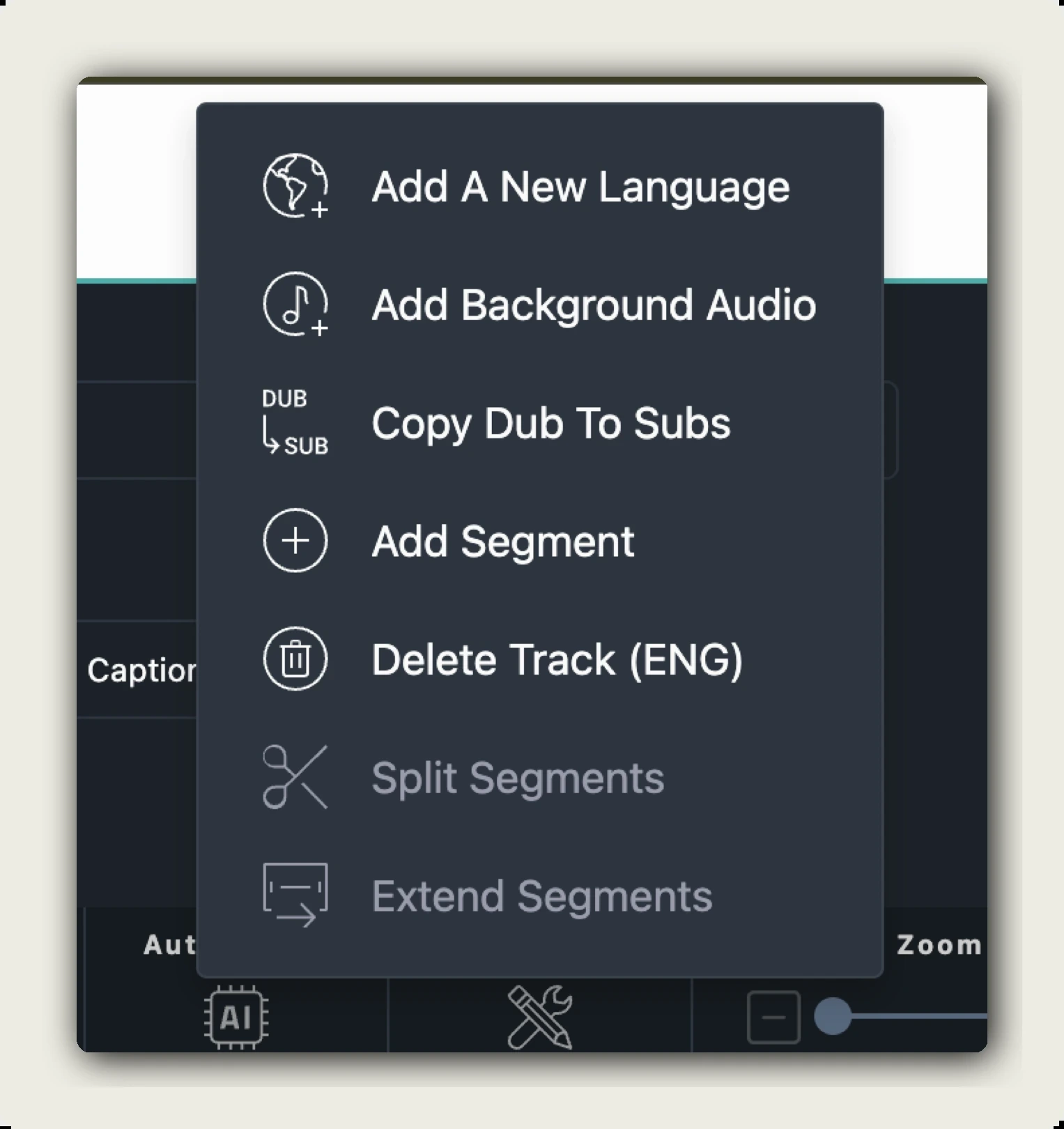 manage language tracks — Tools menu showing Add A New Language, Add Background Audio, Copy Dub To Subs, Add Segment, Delete Track, Split Segments, Extend Segments