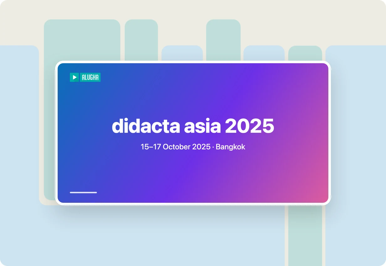 alugha at didacta asia 2025: didacta asia education fair in Bangkok, multilingual and accessible video