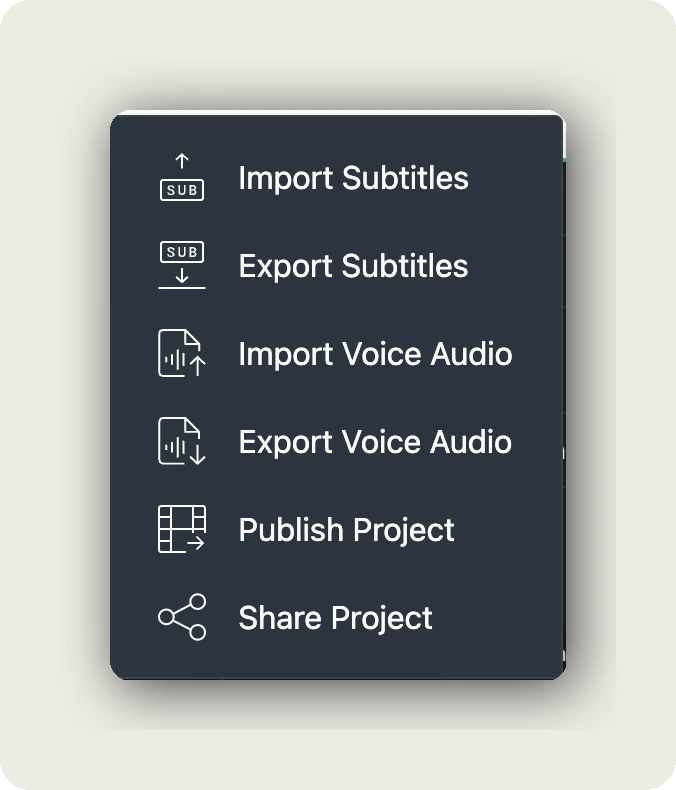 dubbr 101 — Im-/Export toolbar submenu showing Import Subtitles, Export Subtitles, Import Voice Audio, Export Voice Audio, Publish Project, Share Project