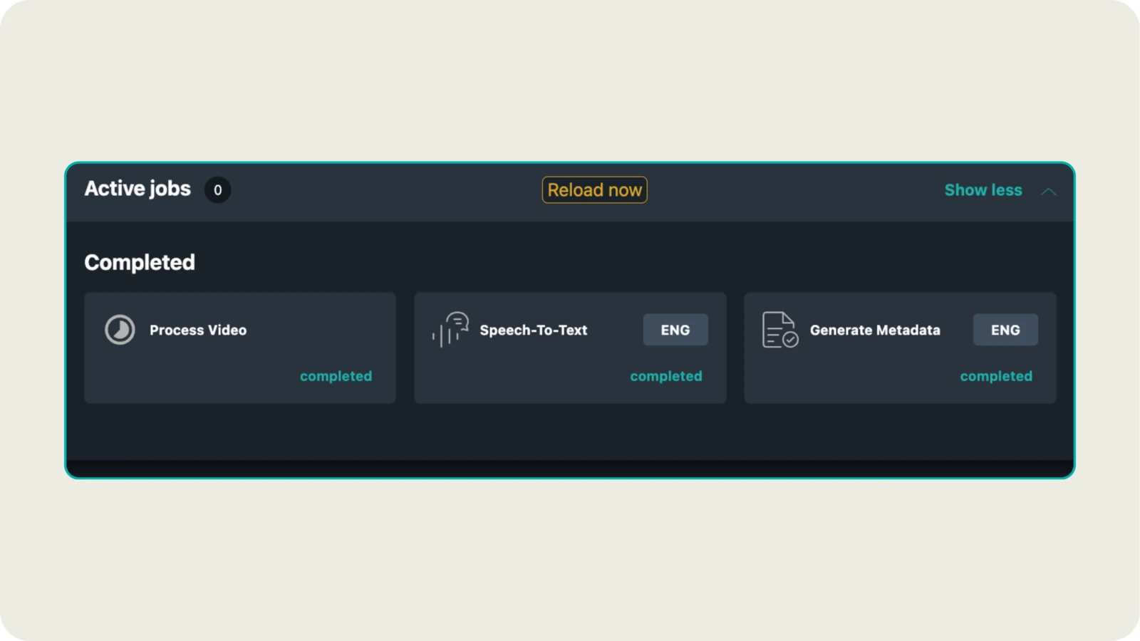Active jobs bar showing completed processing tasks for your first alugha video